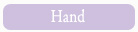 Hand